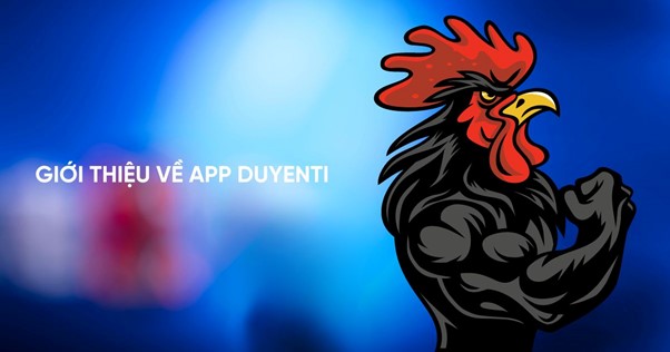 Tìm hiểu về app Duyenti